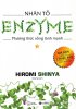 nhan_to_enzyme_phuong_thuc_song_lanh_manh__hiromi_shinya.jpg