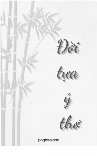 Đời tựa ý thơ