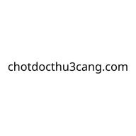 chotdocthu3cang